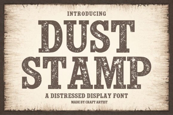 Dust Stamp: The Bold Distressed Typeface for Authentic Design