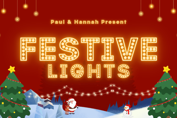 Festive Lights: A Font That Captures the Glow of Celebration