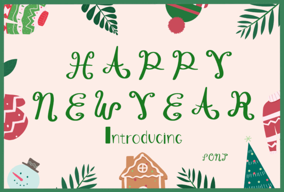 Happy New Year: A Script Font for Celebratory Designs