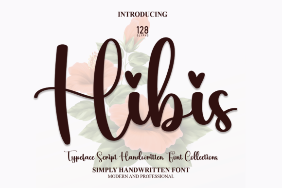 Hibis: The Playful Display Font with Heart