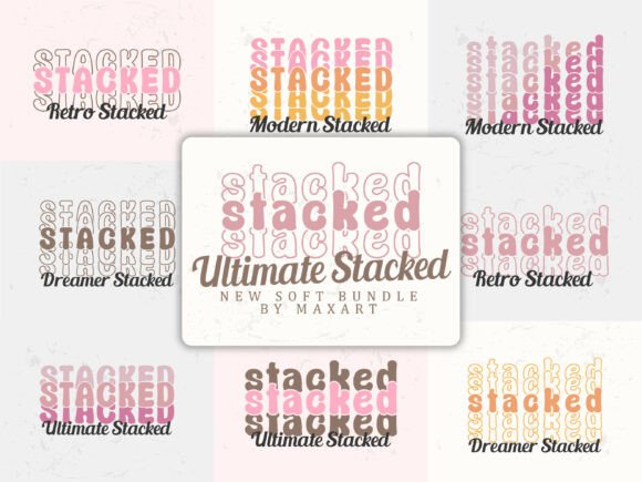 Layer Up Your Designs with Ultimate Stacked