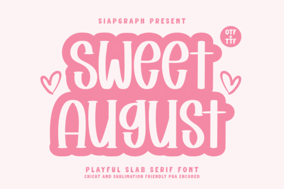 The Sweet August Font: A Guide to Its Cheerful, Rounded Charm